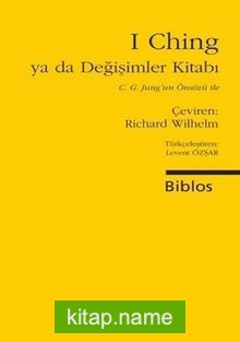 I Ching ya da Değişimler Kitabı