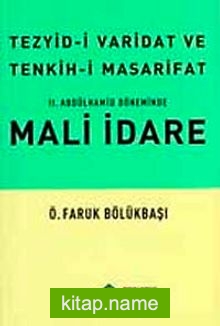 II. Abdülhamid Döneminde Mali İdare