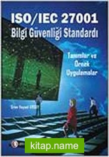 ISO/IEC 27001 Bilgi Güvenliği Standardı