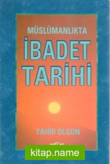 İbadet Tarihi