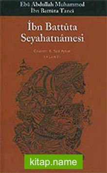 İbn Battuta Seyahatnamesi (tek kitap)