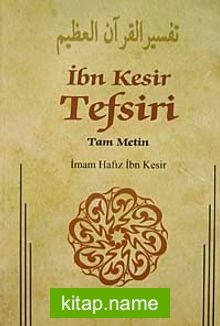 İbn Kesir Tefsiri 1.Cilt  Tam Metin