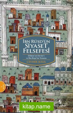 İbn Rüşd’ün Siyaset Felsefesi