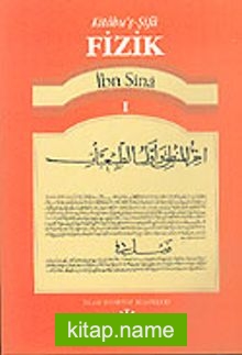 İbn Sina Kitabu’ş Şifa: Fizik 1