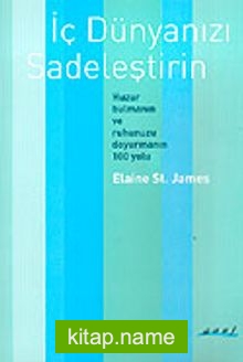 İç Dünyanızı Sadeleştirin