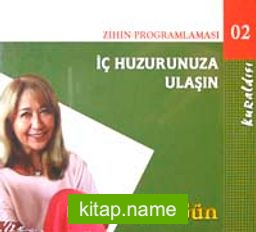 İç Huzurunuza Ulaşın (Cd)