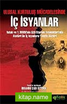 İç İsyanlar / Ulusal Kurtuluş Mücadelesinde