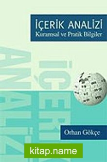 İçerik Analizi – Kuramsal ve Pratik Bilgiler