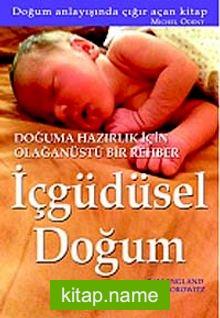 İçgüdüsel Doğum