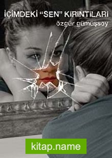 İçimdeki Sen Kırıntıları