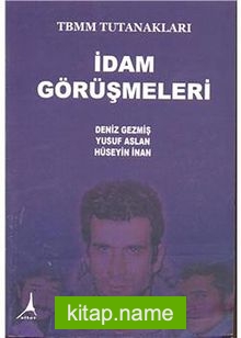 İdam Görüşmeleri