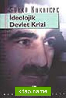 İdeolojik Devlet Krizi