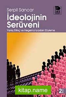 İdeolojinin Serüveni