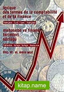 Iexique Des Termes de la Comtabilite et de la Finance  Muhasebe ve Finans Terimleri Sözlüğü