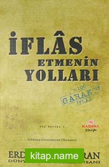 İflas Etmenin Yolları (Cep Boy)