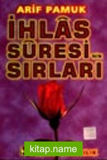 İhlas Suresi’nin Sırları (DUA-049)