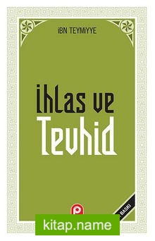 İhlas ve Tevhid