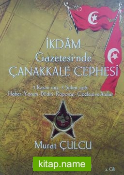 İkdam Gazetesi’nde Çanakkale Cephesi 2 Cilt Takım