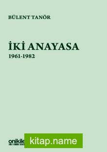 İki Anayasa 1961-1982