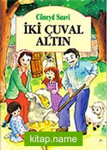 İki Çuval Altın