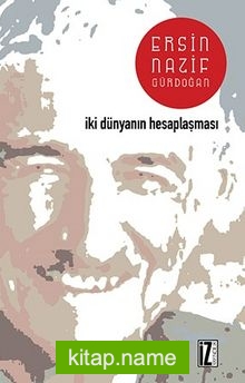 İki Dünyanın Hesaplaşması