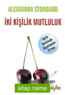 İki Kişilik Mutluluk