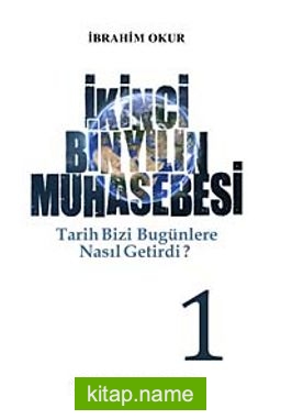 İkinci Binyılın Muhasebesi  (2 Cilt Takım)  Tarih Bizi Bugünlere Nasıl Getirdi?