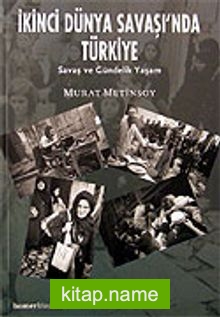 İkinci Dünya Savaşı’nda Türkiye