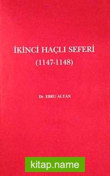 İkinci Haçlı Seferi (1147-1148)