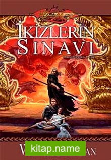 İkizlerin Sınavı / Efsaneler Üçlemesi-3. Kitap