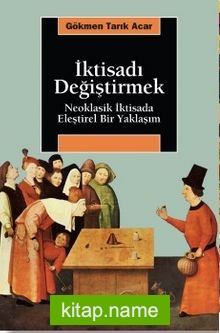 İktisadı Değiştirmek