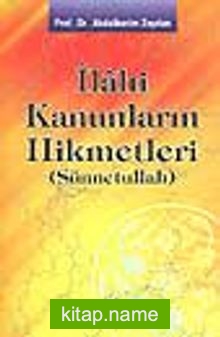 İlahi Kanunların Hikmetleri