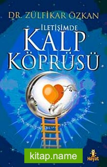 İletişimde Kalp Köprüsü