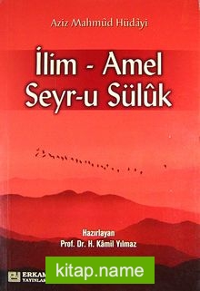 İlim-Amel Seyr-u Süluk