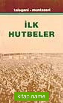 İlk Hutbeler