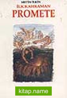 İlk Kahraman Promete