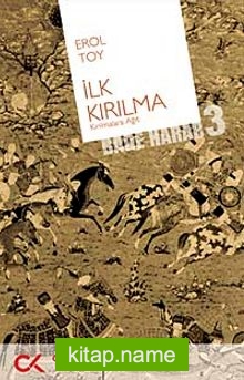 İlk Kırılma (Bade Harab 3)