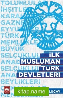 İlk Müslüman Türk Devletleri