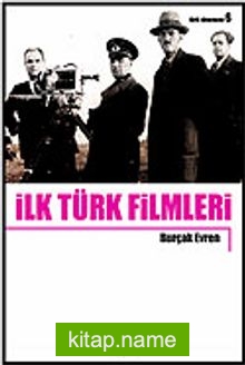 İlk Türk Filmleri