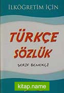 İlköğretim İçin Türkçe Sözlük (3.hm)