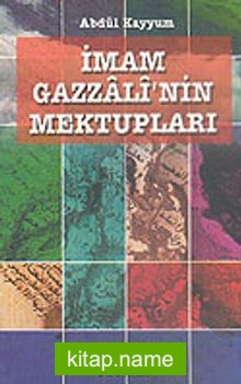 İmam Gazzali’nin Mektupları