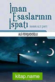 İman Esaslarının İspatı