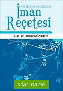 İman Reçetesi