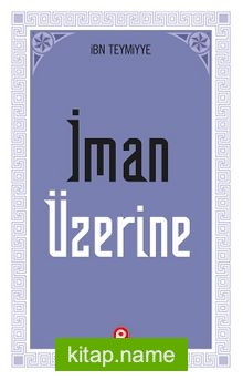 İman Üzerine