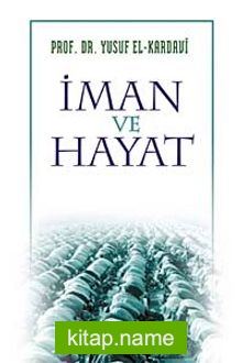 İman ve Hayat