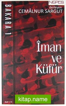 İman ve Küfür Bakara 1