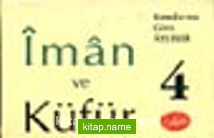 İman ve Küfür  / Konularına Göre Ayetler 4 (Kutulu Kartlar)