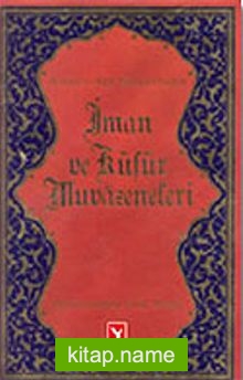 İman ve Küfür Muvazeneleri (Büyük boy)