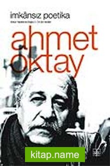 İmkansız Poetika / (Bütün Yapıtlarına Doğru / Cilt 2 / Şiir Yazıları)