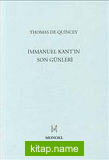 Immanuel Kant’ın Son Günleri